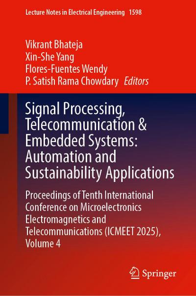 Signal Processing, Telecommunication & Embedded Systems: Automation and Sustainability Applications
