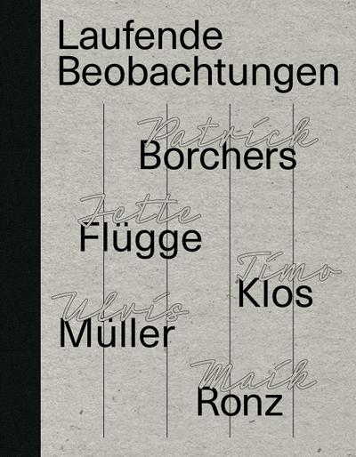Laufende Beobachtungen