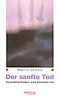Der sanfte Tod