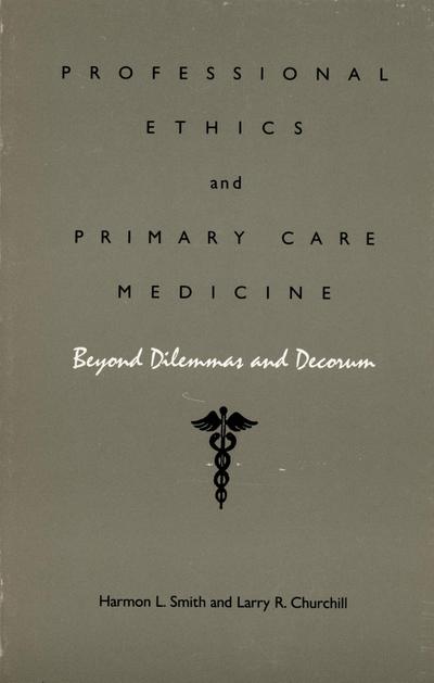 Professional Ethics and Primary Care Medicine