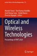 Optical and Wireless Technologies