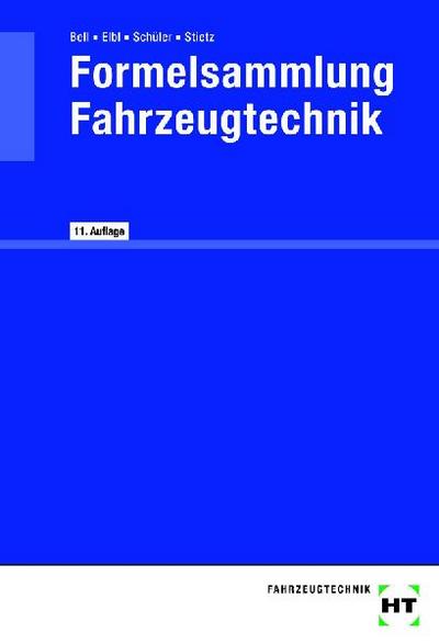 Formelsammlung Fahrzeugtechnik