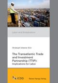 The Transatlantic Trade and Investment Partnership