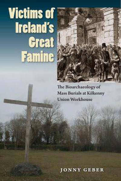 Victims of Ireland’s Great Famine