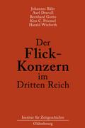 Der Flick-Konzern im Dritten Reich