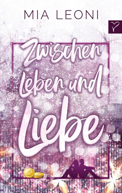 Zwischen Leben und Liebe