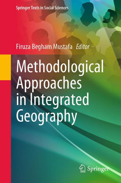 Methodological Approaches in Integrated Geography