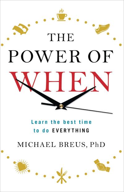 The Power of When