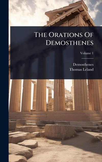 The Orations Of Demosthenes