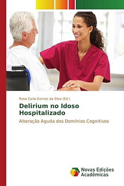 Delirium no Idoso Hospitalizado