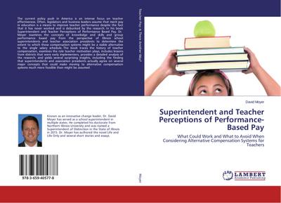 Superintendent and Teacher Perceptions of Performance-Based Pay