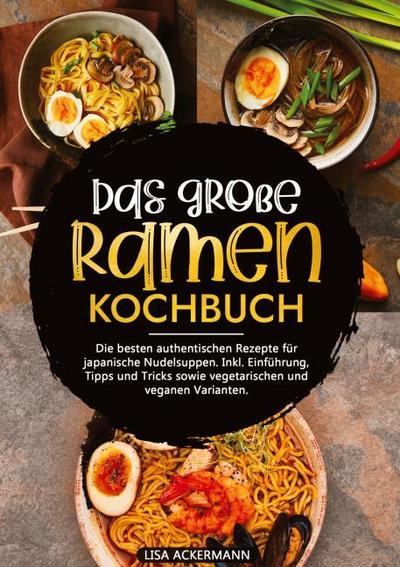 Das große Ramen Kochbuch
