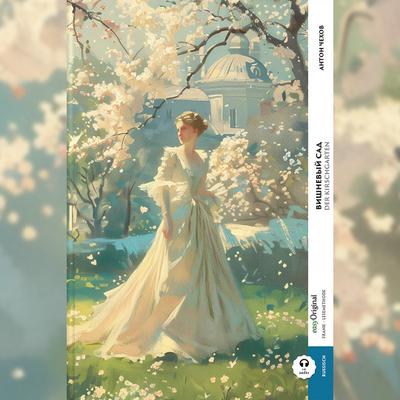 Vishnjovyj sad/Der Kirschgarten