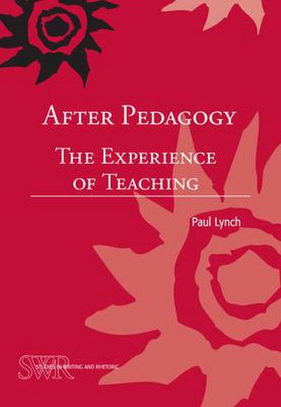 After Pedagogy