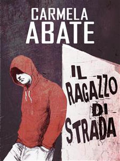 Il Ragazzo di Strada