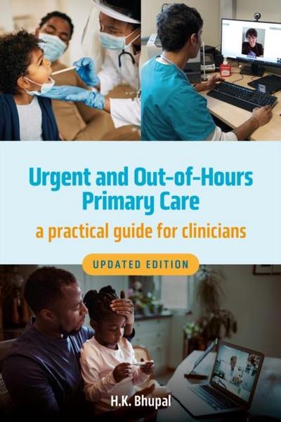 Urgent and Out-of-Hours Primary Care, updated edition