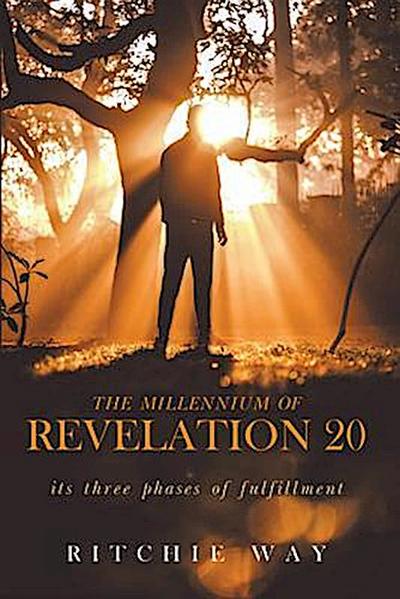 The Millennium of Revelation 20