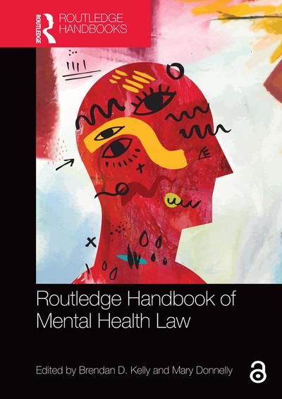 Routledge Handbook of Mental Health Law