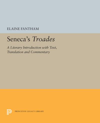 Seneca’s Troades