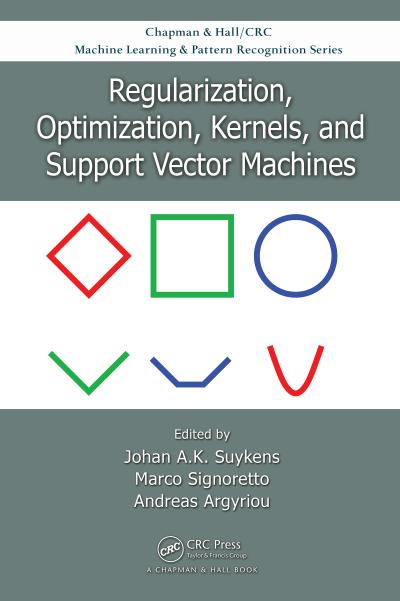 Regularization, Optimization, Kernels, and Support Vector Machines