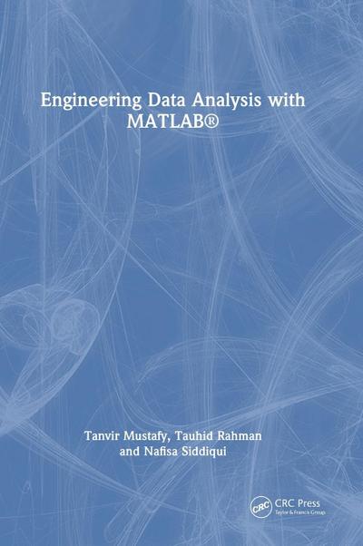 Engineering Data Analysis with MATLAB®