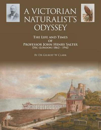 A Victorian Naturalist’s Odyssey