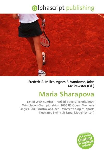 Maria Sharapova - Frederic P. Miller