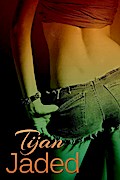 Jaded (Jaded Series, #1)