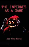 Internet as a Game, The