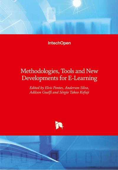 Methodologies, Tools and New Developments for E-Learning