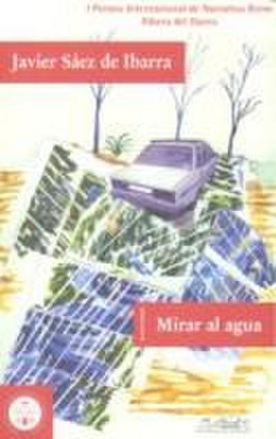 Mirar al agua : cuentos plásticos