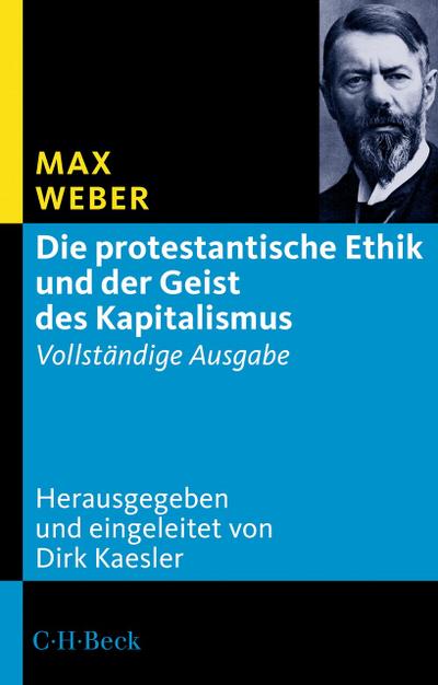Die protestantische Ethik und der Geist des Kapitalismus