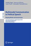 Multimodal Communication in Political Speech Shapi