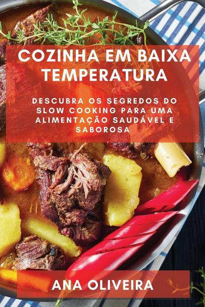 Cozinha em Baixa  Temperatura - Ana Oliveira