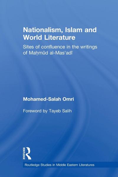 Nationalism, Islam and World Literature