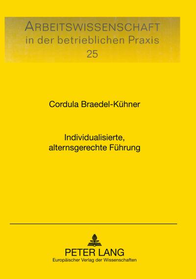 Individualisierte, alternsgerechte Führung