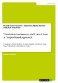 Translation Assessment and Lexical Loss. A Corpus-Based Approach