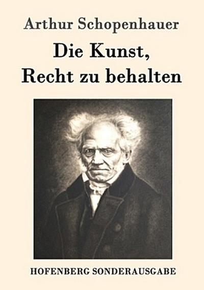 Die Kunst, Recht zu behalten