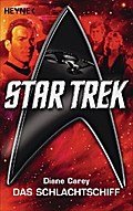 Star Trek: Das Schlachtschiff von Diane Carey | Ebook