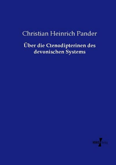 Über die Ctenodipterinen des devonischen Systems