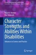 Character Strengths and Abilities Within Disabilit