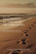Footprints in the Sand of Caregiving