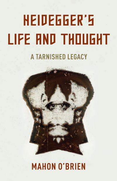 Heidegger’s Life and Thought