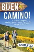 Buen Camino! Walk the Camino de Santiago with a Fa