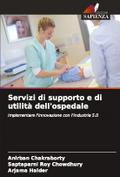 Servizi di supporto e di utilità dell’ospedale