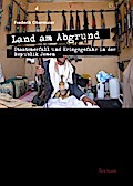 Land am Abgrund - Staatszerfall und Kriegsgefahr i