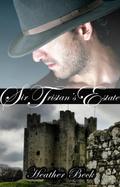 Sir Tristan’s Estate (Legends Unleashed, #1)