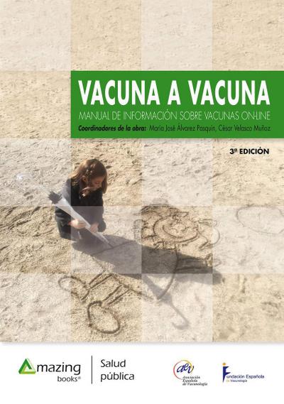 VACUNA A VACUNA 3ª Edición