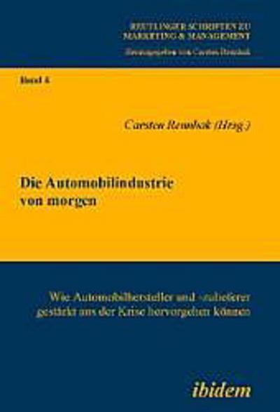 Die Automobilindustrie von morgen
