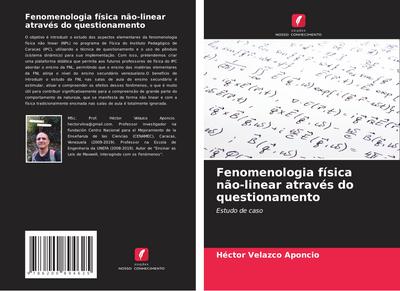 Fenomenologia física não-linear através do questionamento